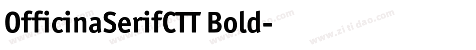 OfficinaSerifCTT Bold字体转换